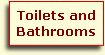 Toilets and Bathrooms
